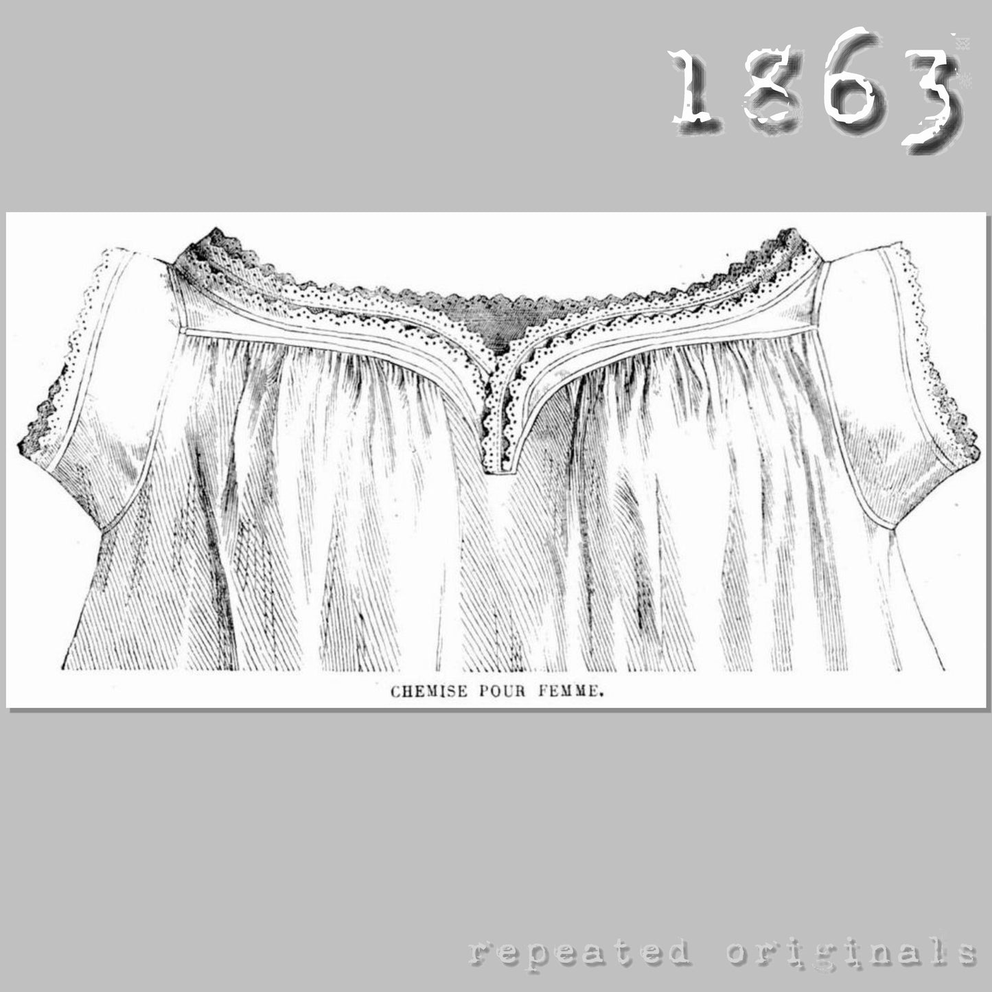 1863 Women's Chemise (Heart Shaped Front) Sewing Pattern - INSTANT DOWNLOAD PDF