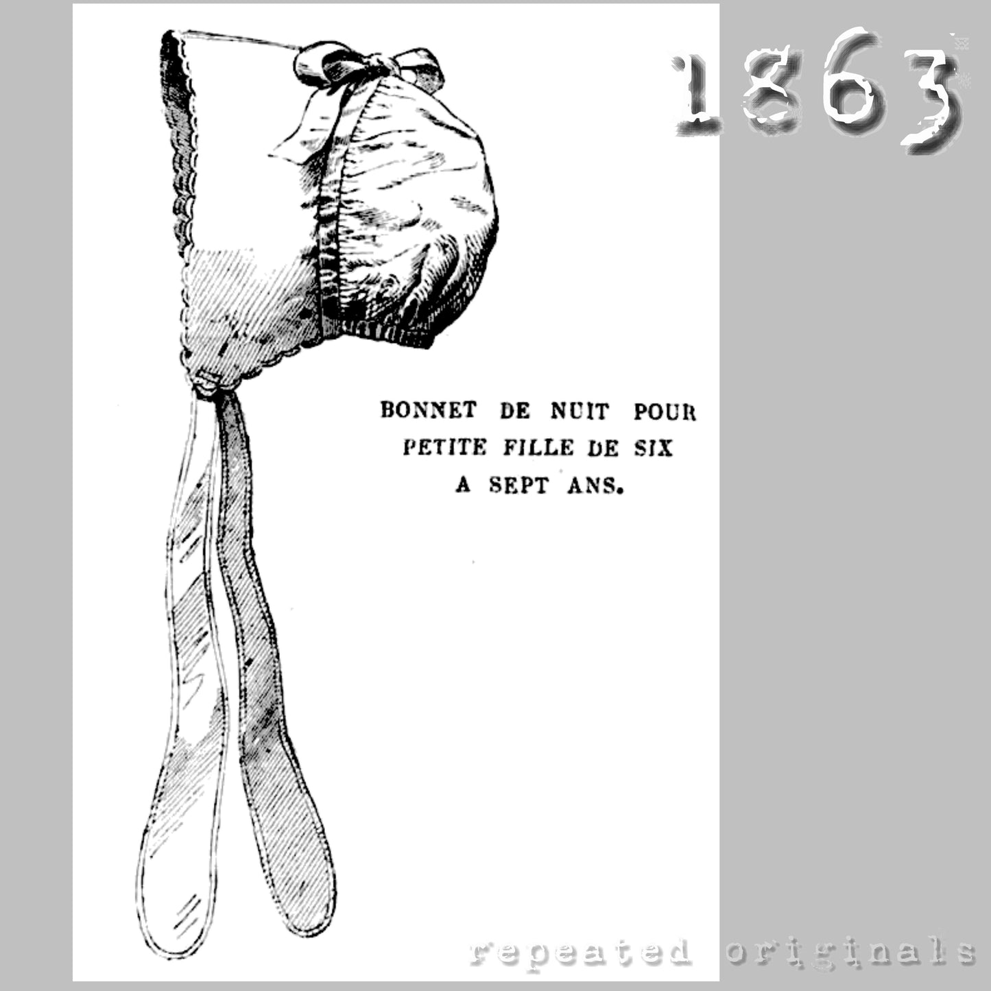 1863 Night Bonnet for Girl 6 - 10 Years Sewing Pattern - INSTANT DOWNLOAD PDF