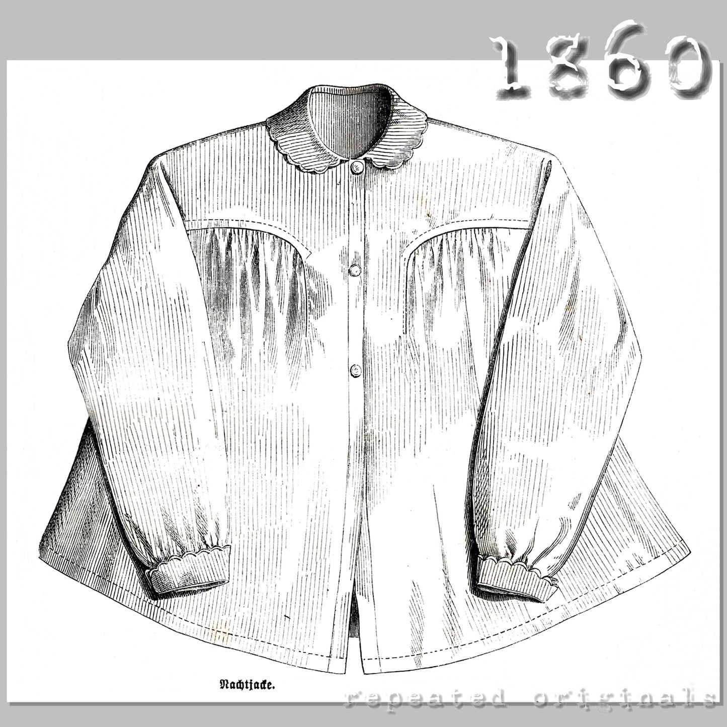 1860 Ladies Nightjacket Sewing Pattern - INSTANT DOWNLOAD PDF