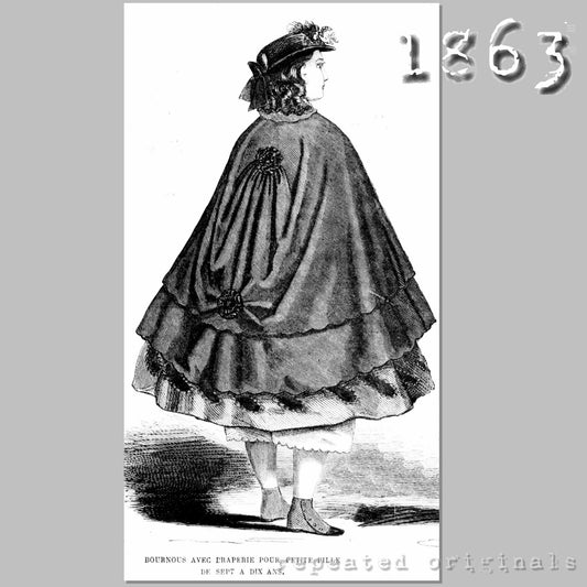 1863 Bournous for Girl 7 - 10 Years Sewing Pattern - INSTANT DOWNLOAD PDF