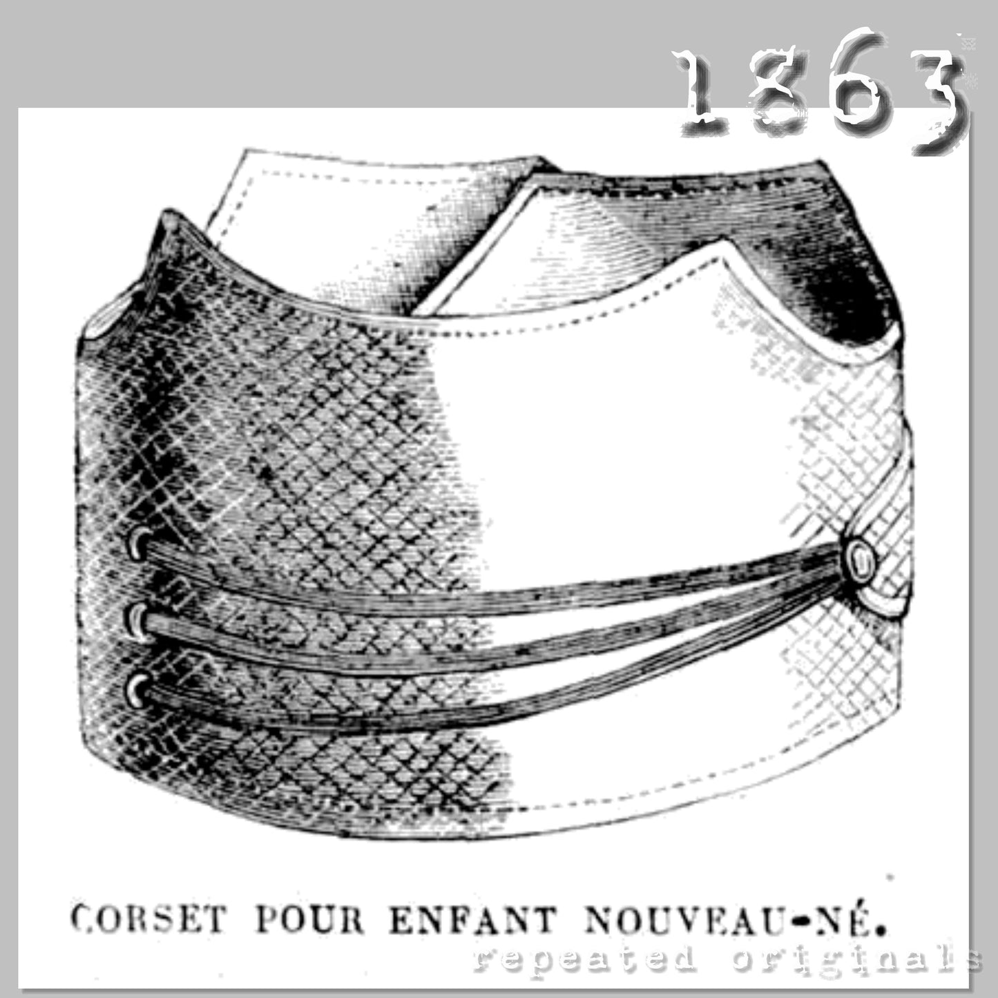 1863 Corset for Newborn Infant - INSTANT DOWNLOAD PDF