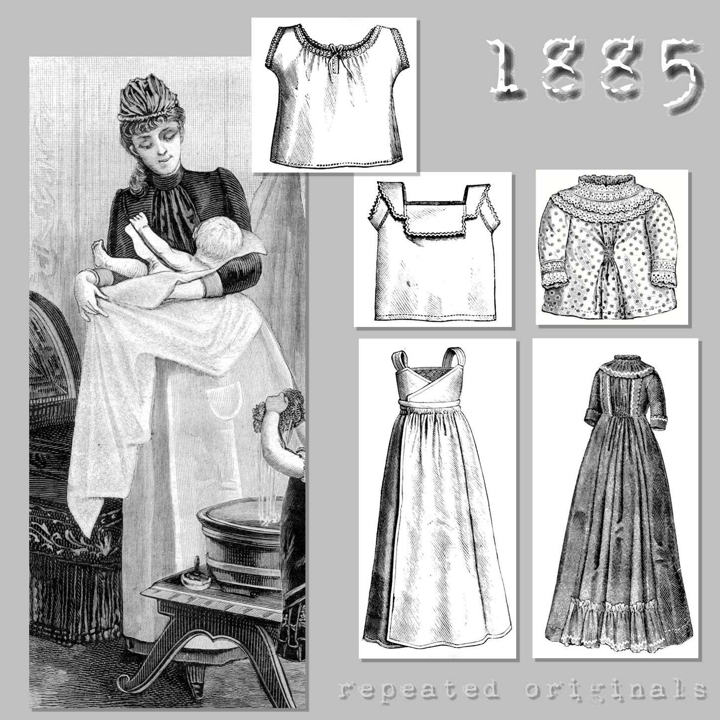 1885 Mother's and Infant's Sewing Patterns - INSTANT DOWNLOAD PDF